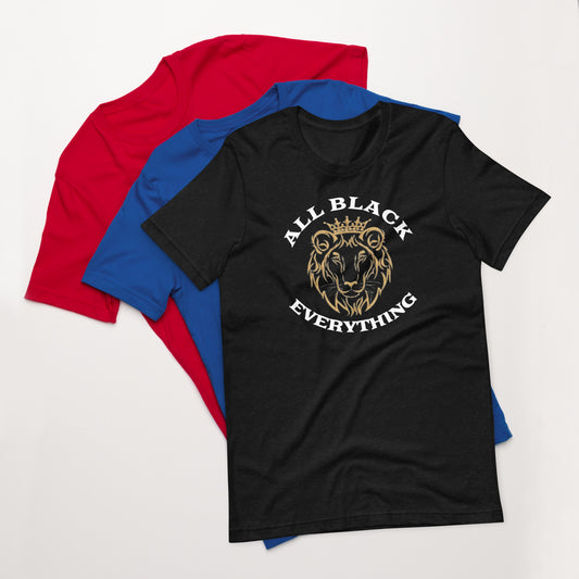 All Black Everything Unisex T-Shirt